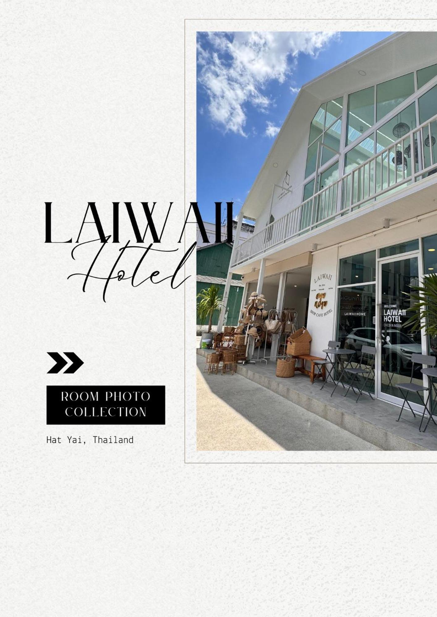 Laiwaii Home หาดใหญ่ ภายนอก รูปภาพ